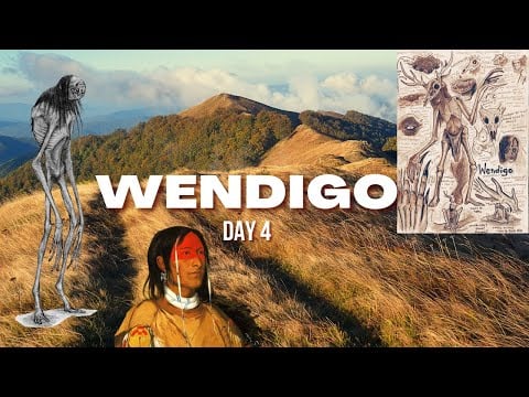 Day 4: Wendigo Folklore | ASMR