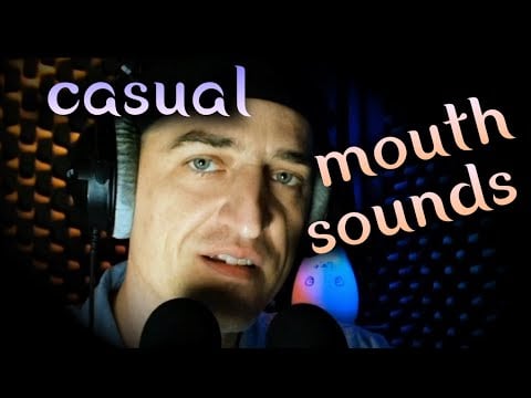 Casual 😸 Mouth Sounds Unintelligible Whispering #ASMR #SleepAid & #Sleep Sounds