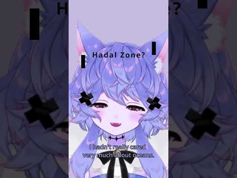 I learned about the Hadal Zone from Dredge!