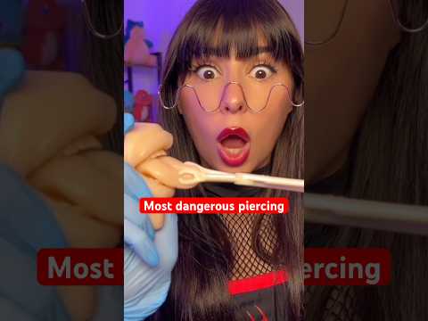 ASMR the most dangerous piercing of all time 😖 #asmr #shorts #comedy