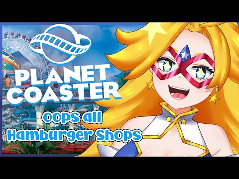 🎢Oops All Burgers🍔 Planet Coaster!