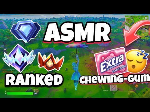ASMR Français • FORTNITE en RANKED avec CHEWING-GUM et BRUITS DE BOUCHES INTENSES PROCHE DU MICRO😴💤