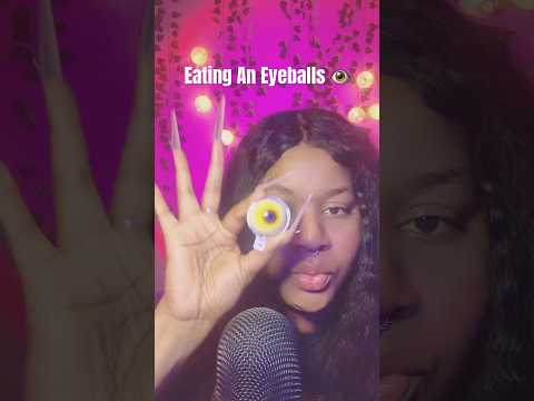Eating an eyeball! #asmr