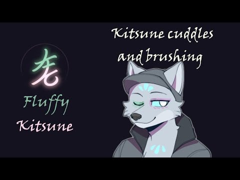 [ASMR] Your kitsune brushes and snuggles your work worries away! [M4A, Wholesome, stress relief]