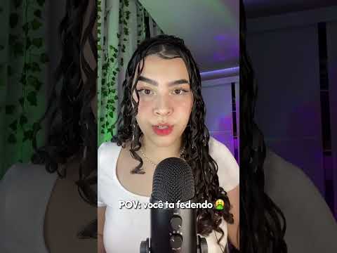 ASMR POV: VOCÊ TÁ FEDENDO 🤮