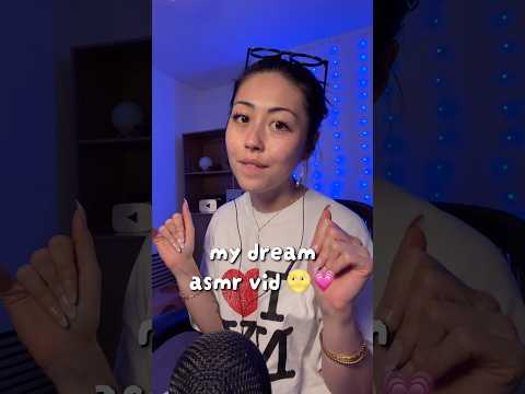 ASMR but it’s my dream vid to watch 🌝💗 #asmr