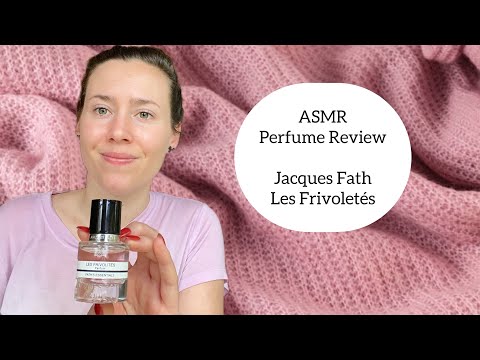 ASMR Perfume Review - Jacques Fath Les Frivoletés - Glass Tapping & Soft Spoken