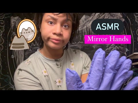 ASMR - Mirror Hands (Azayda)