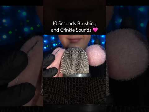 10 Seconds Brushing & Crinkle Sounds! 🩷 #asmr