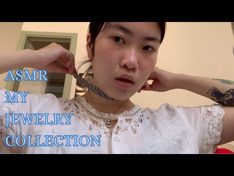 ASMR MY JEWELRY COLLECTION 💎 (Up-close)