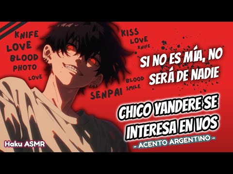 ASMR Roleplay - CHICO YANDERE SE INTERESA EN VOS - Haku ASMR