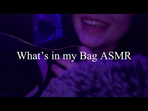 ASMR what’s in my bag