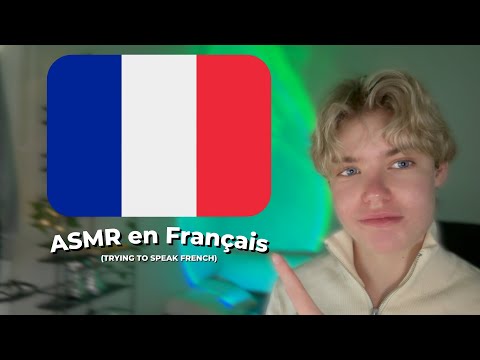 ASMR │ Trying to Speak French🇫🇷 / Essayer de Parler Français🇫🇷