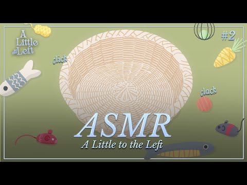 ASMR ✧ ¿Nos relajamos con este juego de organización? 💤 A Little To The Left #2 [binaural]