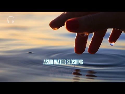 [ASMR] ★ Relaxing Water Sloshing Sounds ★ [Binaural] [Layered]