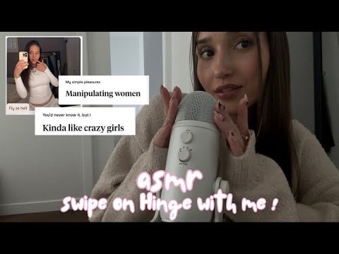 asmr - swipe on Hinge with me !!
