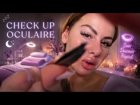 ASMR I CONSULTATION OCULAIRES (soin des yeux, médecin des yeux ...) 👀 💤 