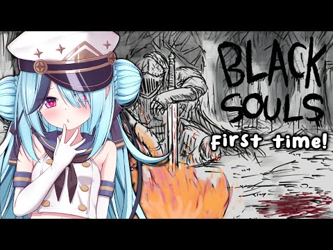 【Black Souls】Oh Boy I Love Soulslikes! (Clueless) First Time!