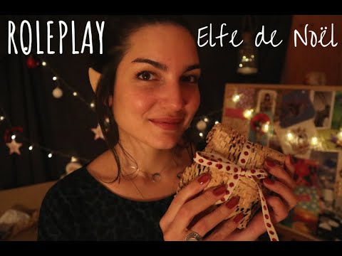 ROLEPLAY ASMR 🎁 Visite aux Elfes pour vérifier les cadeaux ! MULTI DECLENCHEURS