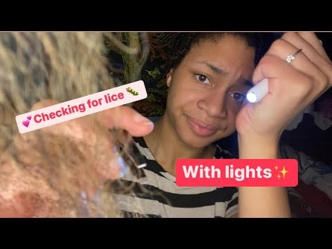 ASMR - Lice Check with Lights (Heather)