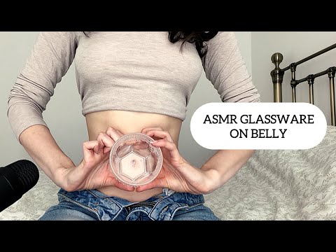 ASMR Glassware on my Belly (tapping, rubbing etc.)