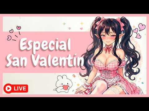 🔴 DIRECTO - Especial San Valentín ✨ (Un viernes 13) 💀🍼