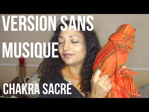 SANS MUSIQUE!! ASMR chakra sacré * séance soin REIKI