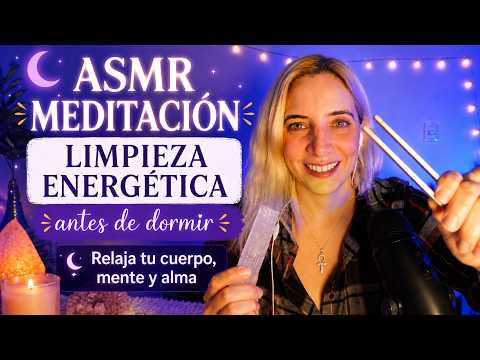 ASMR MEDITACIÓN PARA DORMIR 😴 Limpieza Energética y Sanación