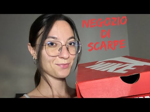 NEGOZIO DI SCARPE 👠 | ROLEPLAY ASMR ITA