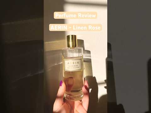 AERIN - Linen Rose - Perfume / Fragrance Review #perfume