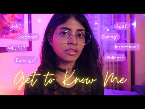 ASMR Get To Know Me - Soft Spoken Ramble | INDIAN ASMR