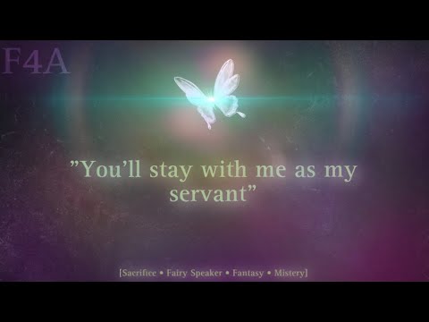 Part 1 - Sacrificing yourself to the evil fairy [Sacrifice] [Fairy] [Fantasy] [Drama] F4A - F4M