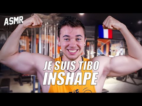 ASMR : JE SUIS TIBO INSHAPE !
