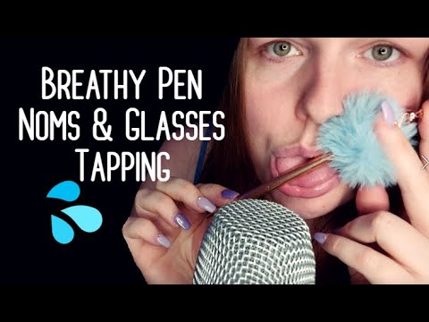 ASMR | Breathy Pen Noms, Glasses Tapping, Mouth Sounds💦