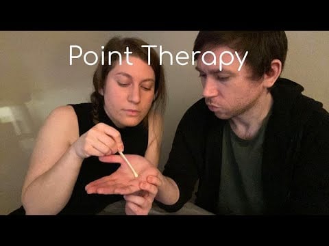 Point Therapy Healing - Real Person ASMR