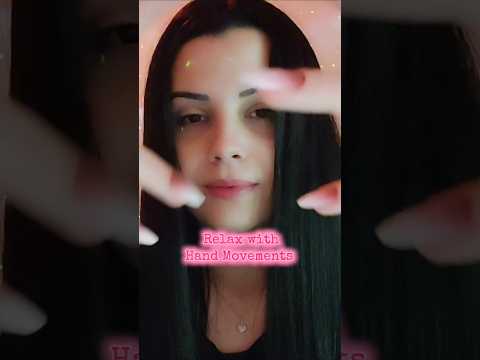 Hand Movement 😵‍💫🫠 #relax #asmr