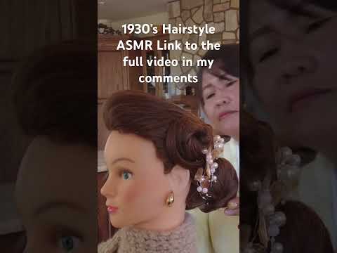 1930’s Hairstyle #asmr #vintage #hairdo #asmr #fordeepsleep #foryou