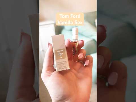 Tom Ford Vanilla Sex - Fragrance Review