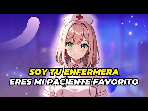 ENFERMERA te CUIDA y te da MIMOS por la NOCHE 💋✨ ASMR Anime Roleplay