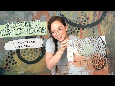 Livestream | DIY Advent Calendar "Held Together By Hopes + Dreams"