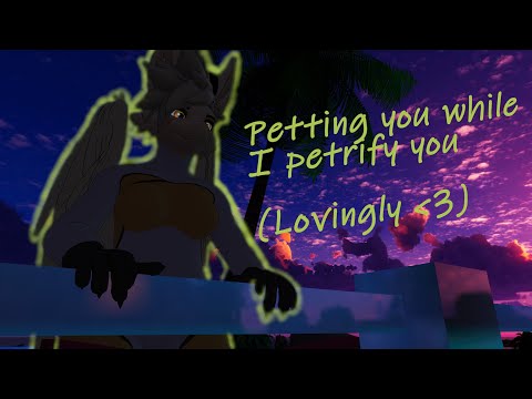 Toxic dragon Pet-rifies you carefully [Furry ASMR]