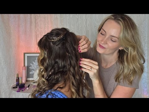 ASMR Perfectionist Hair Curling With Braided Up Do - Finishing Touches & Hair play