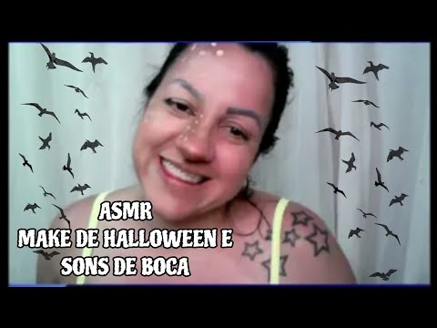 ASMR-MAKE DE HALOWEEN E SONS DE BOCA #asmr #arrepios #sonsdeboca #sonsdebocaintenso #asmrvideos