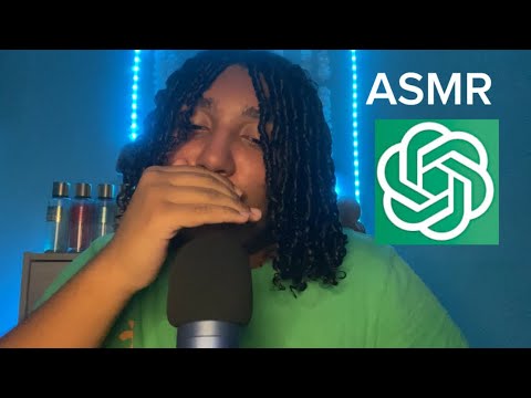 ASMR: ￼CHATGPT choisi mes mots déclencheur (bruits de bouche et inaudible)