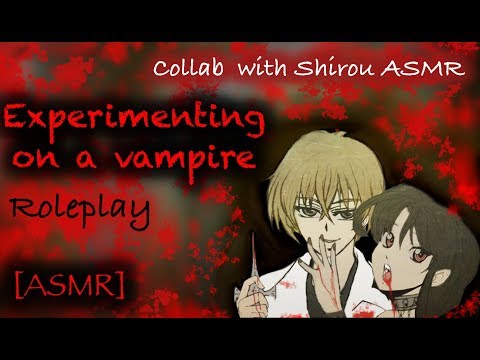 [ASMR] Experimenting on a Vampire Roleplay. (Collab with Shirou ASMR)