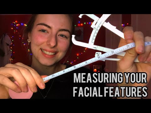 ASMR | Measuring Your Facial Features Rp