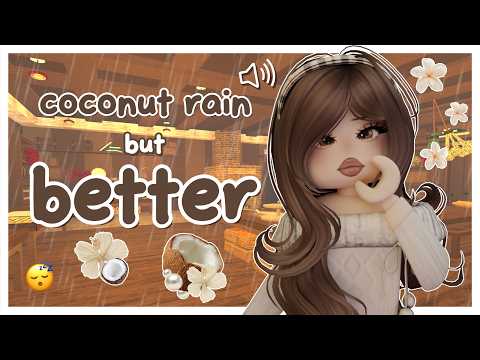 (roblox asmr 🌙) coconut rain but it's BETTER 😱🥥
