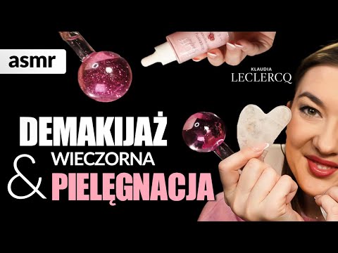 DEMAKIJAŻ I WIECZORNA PIELĘGNACJA ASMR po polsku