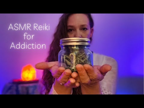 ASMR Reiki for Addiction - Soft Spoken, Smoke Cleanse, Plucking, Crystal Combing, Aura Spray/Fluff