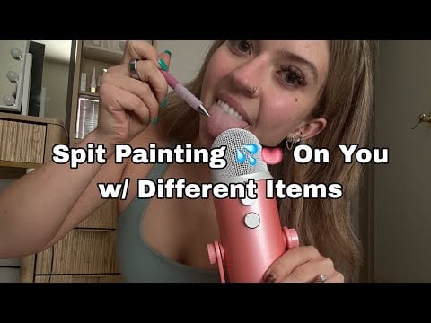 ASMR| SPlT Painting on You w/ Objects! + ‘Stuck in My Teeth’ Mouth Sounds 